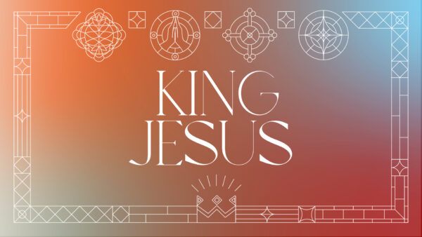 King Jesus